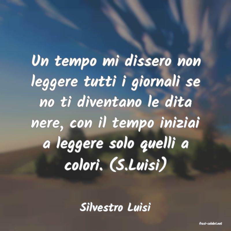 frasi di Silvestro Luisi