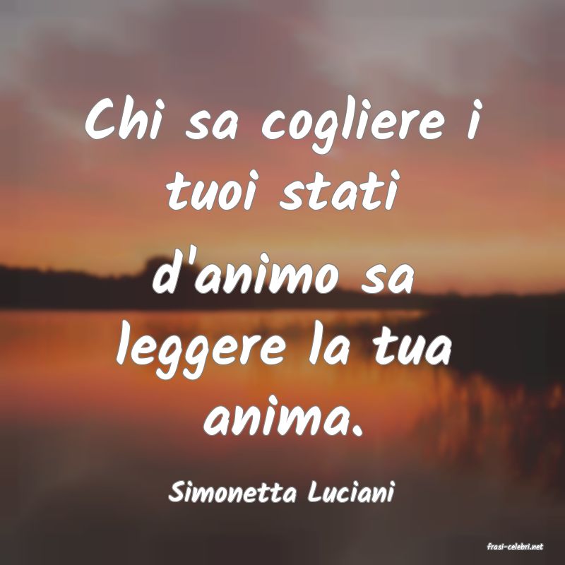 frasi di  Simonetta Luciani

