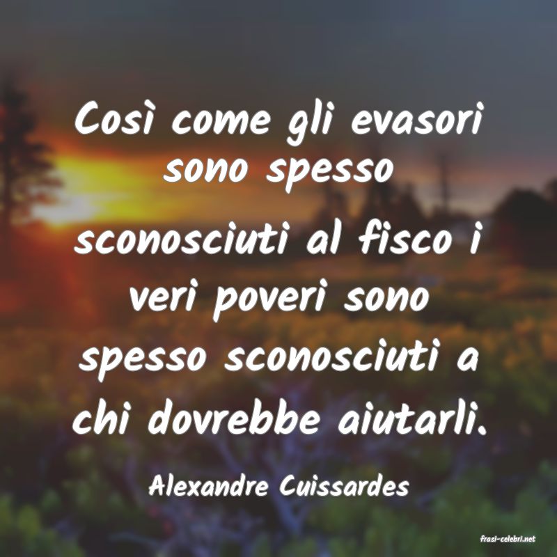 frasi di  Alexandre Cuissardes

