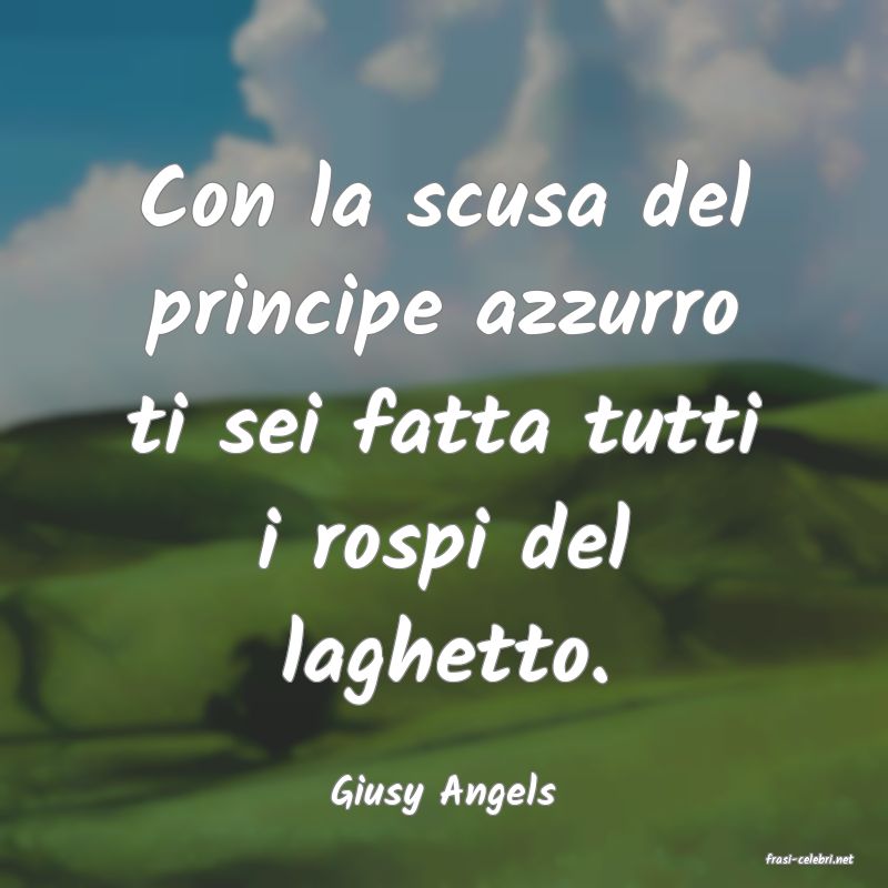 frasi di Giusy Angels