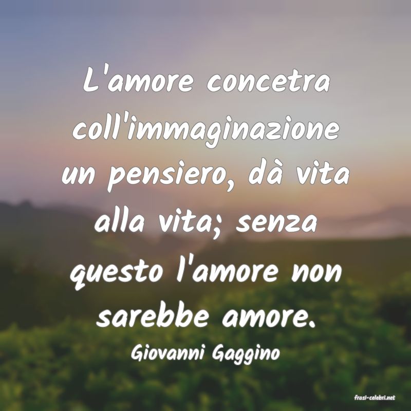 frasi di  Giovanni Gaggino
