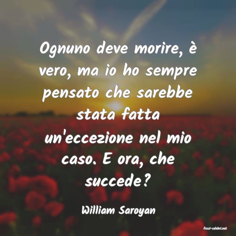 frasi di William Saroyan