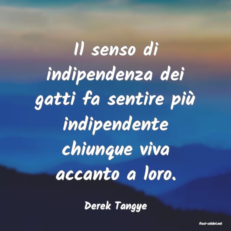 frasi di Derek Tangye