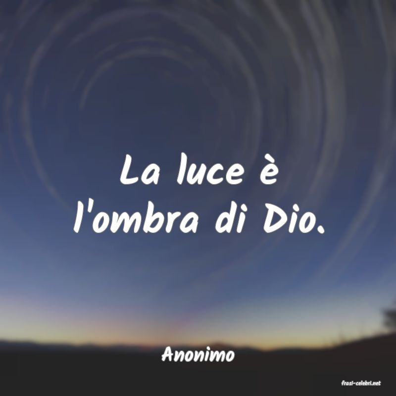 frasi di Anonimo