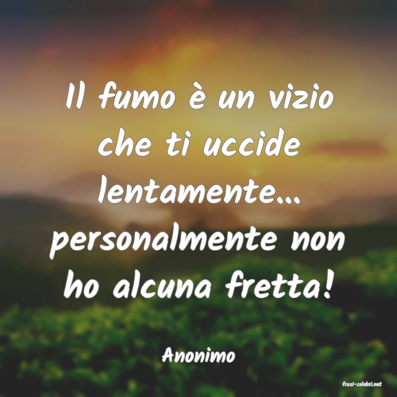 frasi di Anonimo