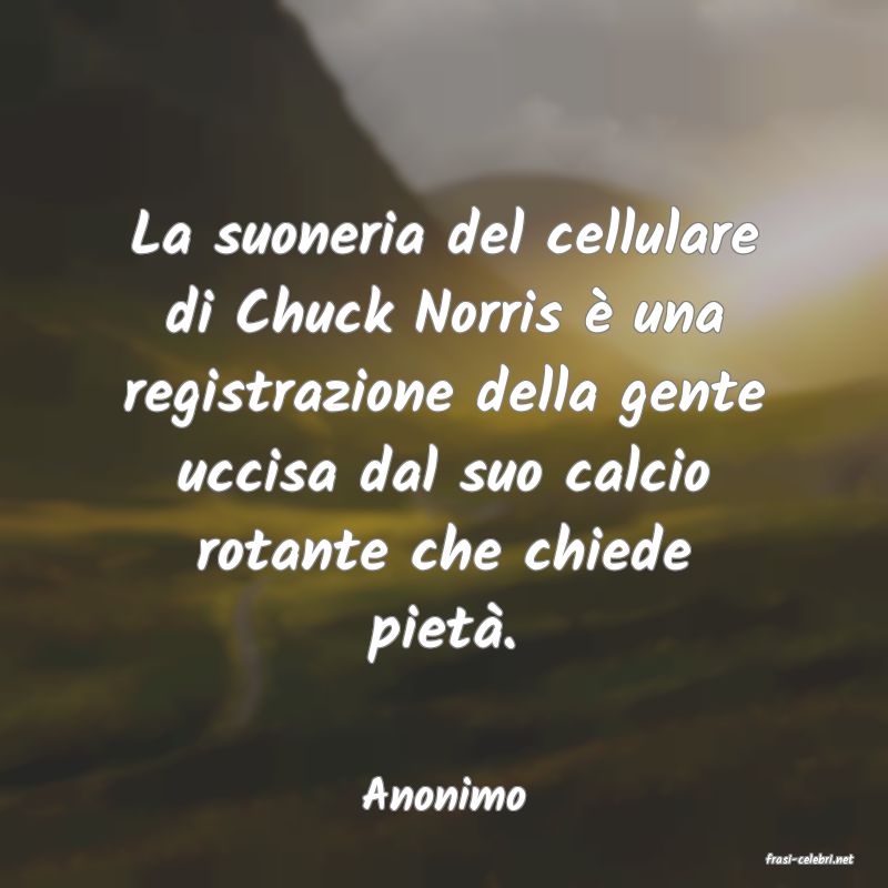 frasi di Anonimo