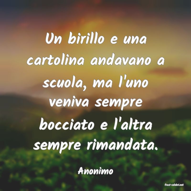 frasi di Anonimo