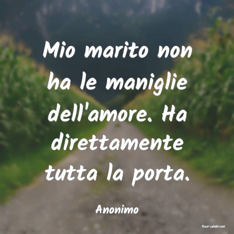 frasi di Anonimo