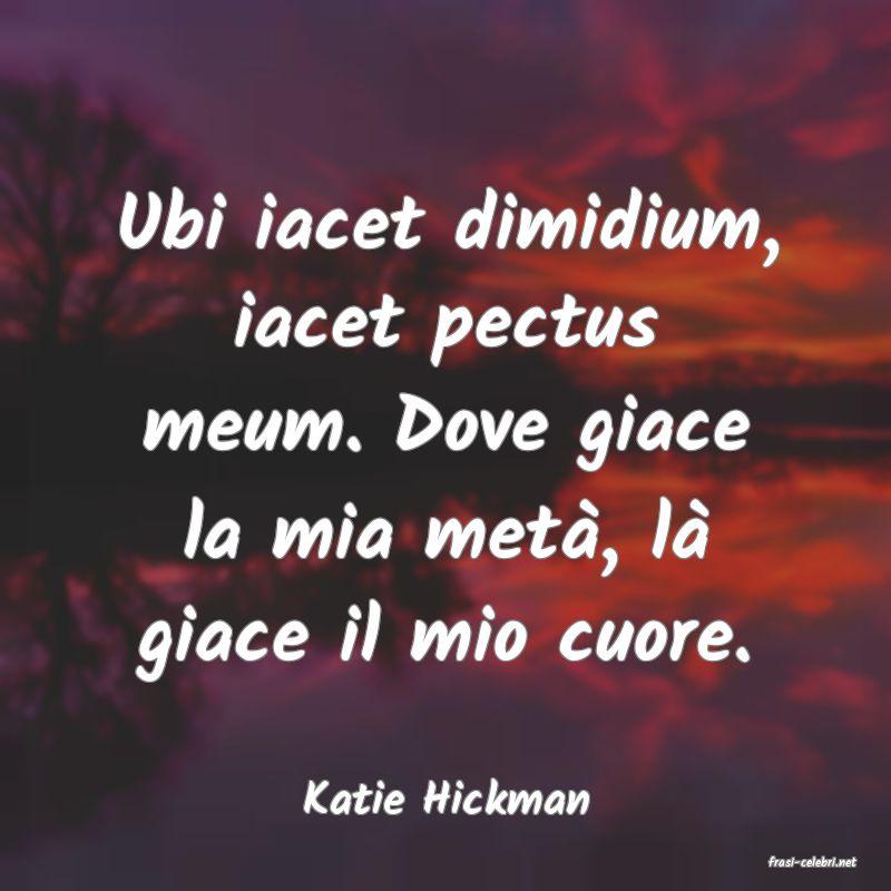 frasi di Katie Hickman