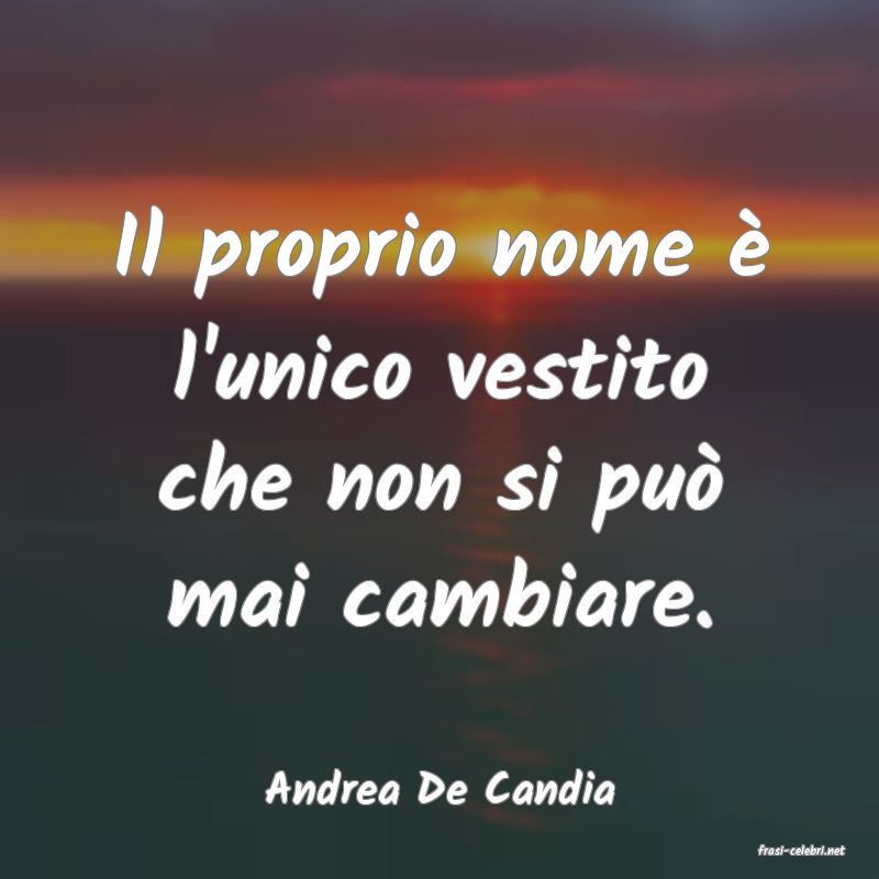 frasi di Andrea De Candia