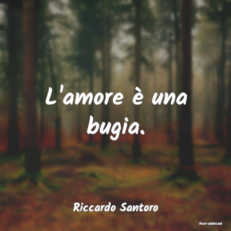 frasi di Riccardo Santoro