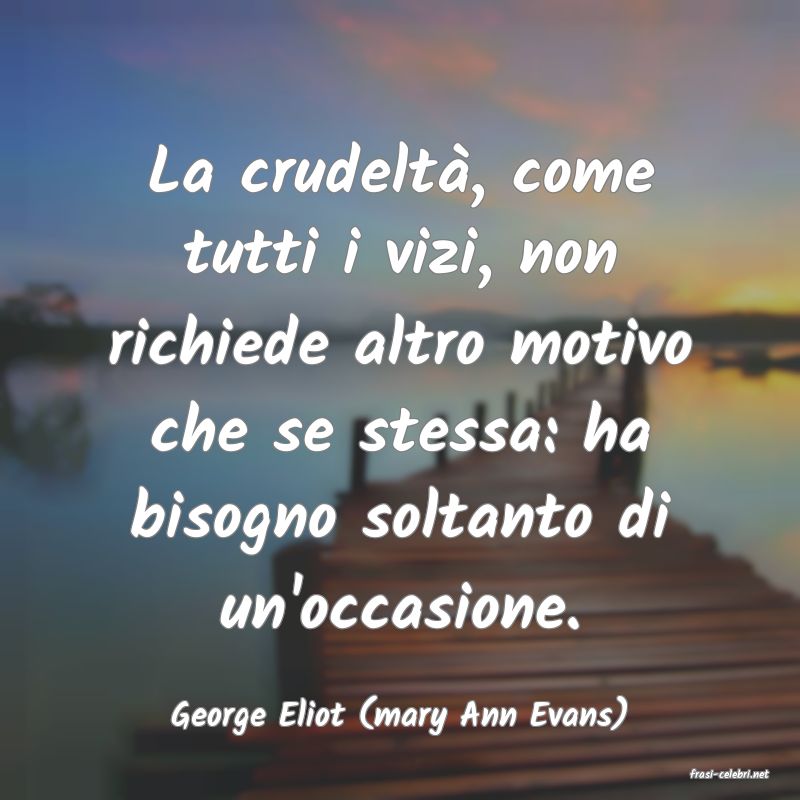 frasi di George Eliot (mary Ann Evans)