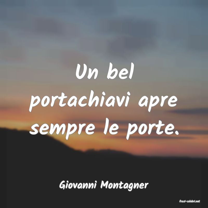 frasi di Giovanni Montagner
