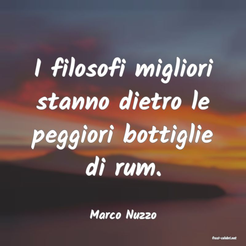frasi di  Marco Nuzzo
