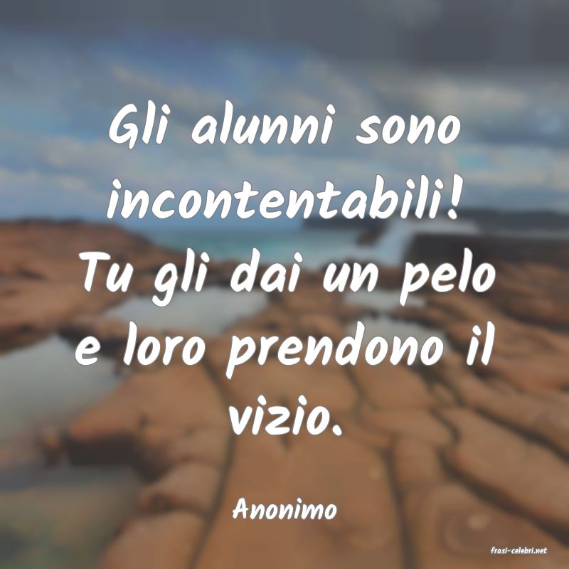 frasi di Anonimo