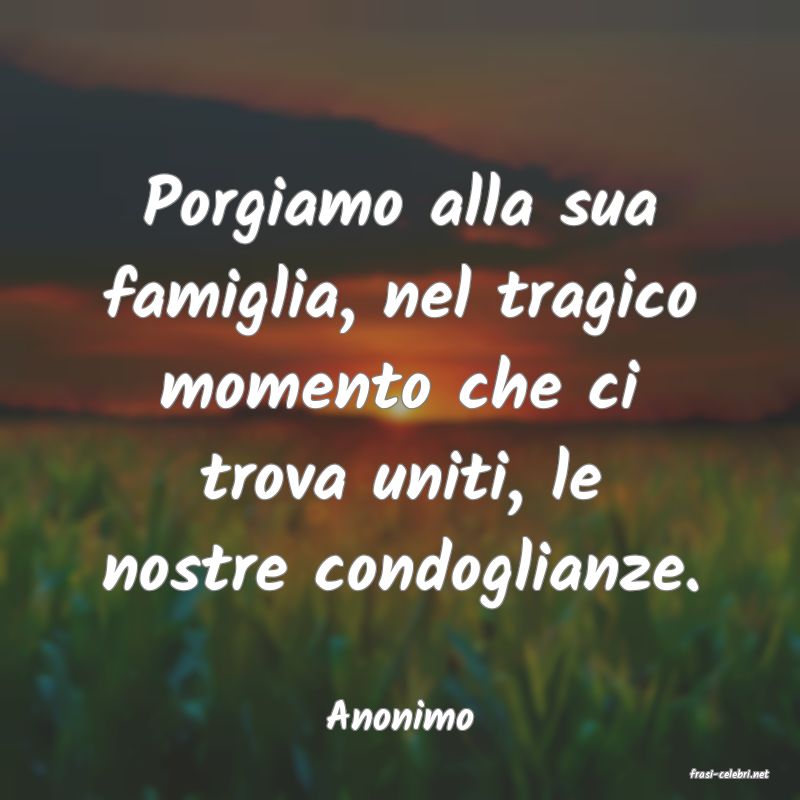 frasi di Anonimo