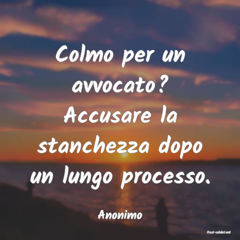 frasi di Anonimo