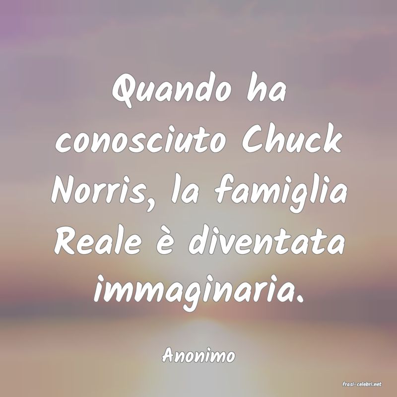 frasi di Anonimo