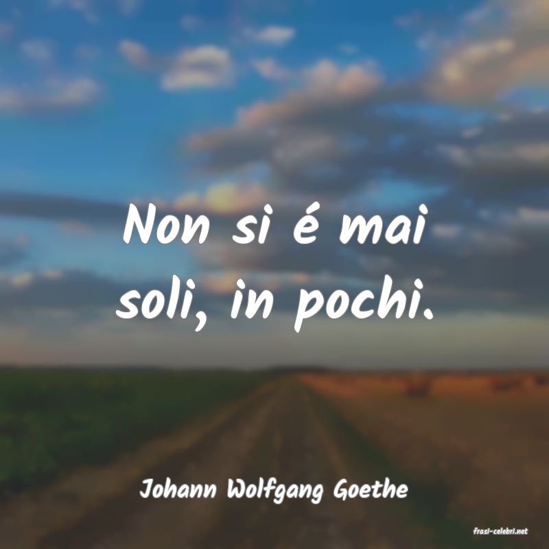 frasi di Johann Wolfgang Goethe