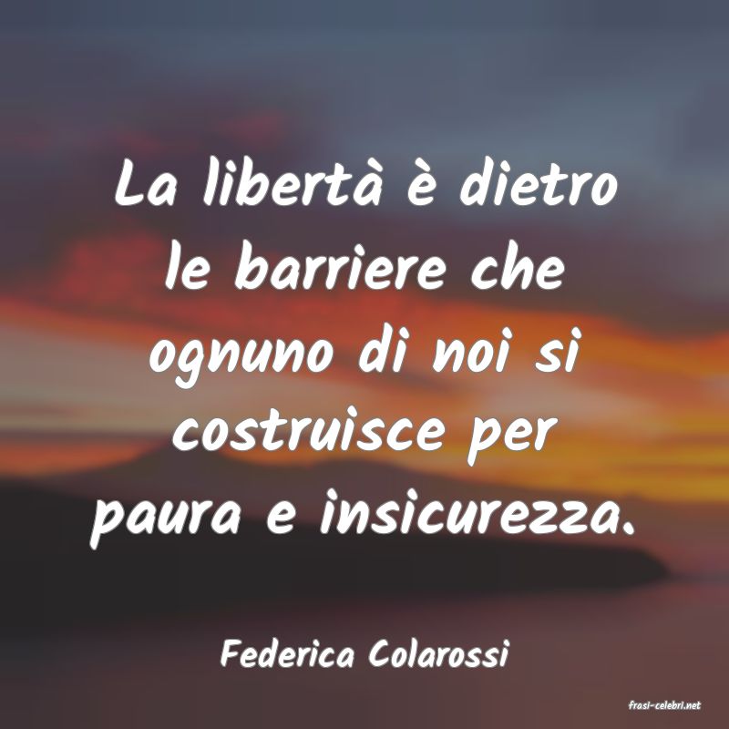 frasi di Federica Colarossi
