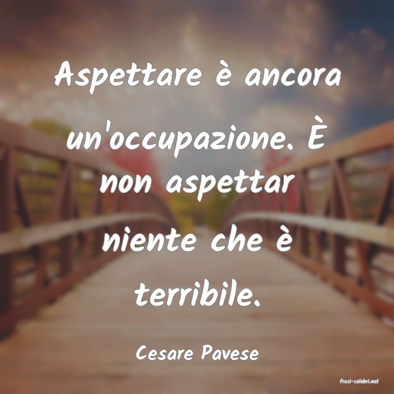 frasi di Cesare Pavese