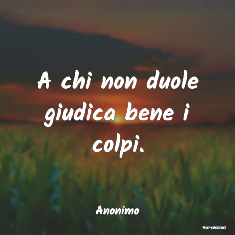 frasi di Anonimo