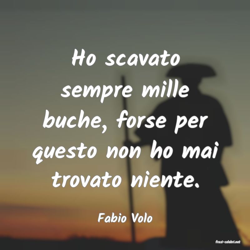 frasi di  Fabio Volo
