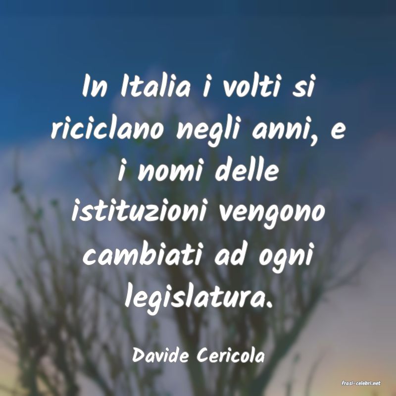 frasi di Davide Cericola