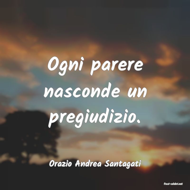 frasi di  Orazio Andrea Santagati
