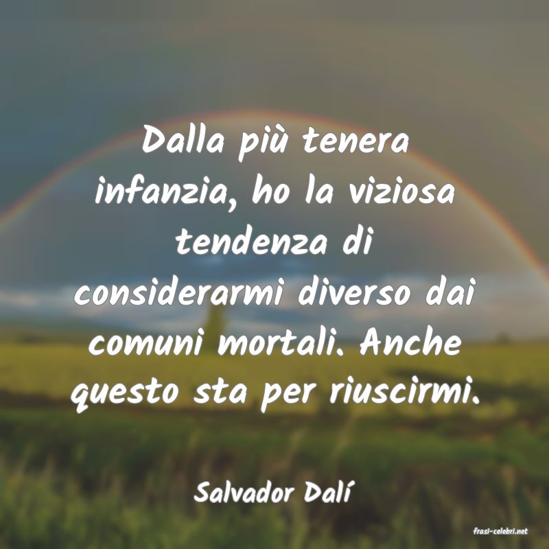 frasi di Salvador Dal�