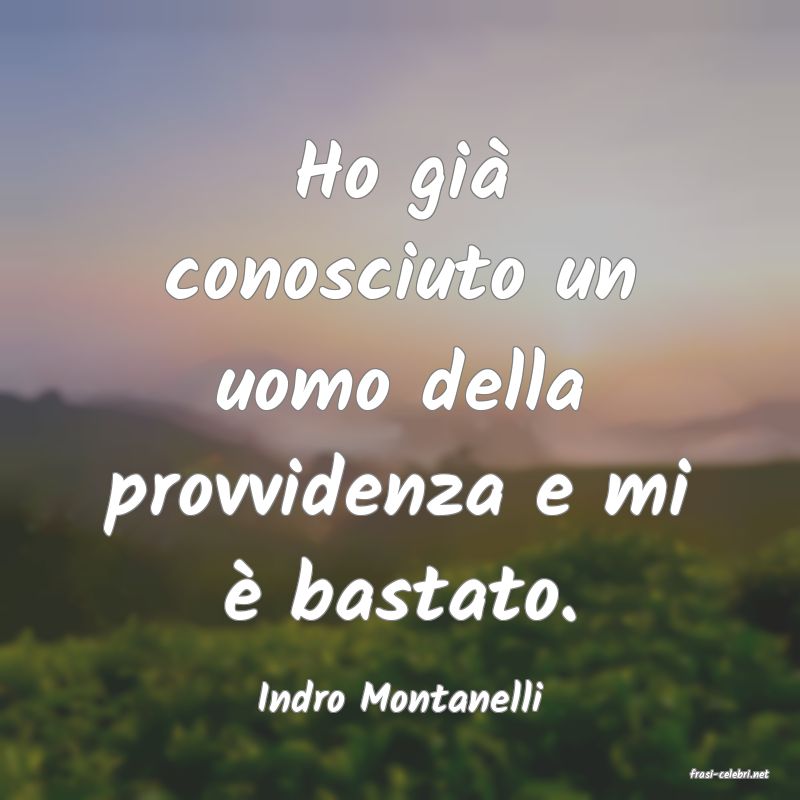 frasi di  Indro Montanelli

