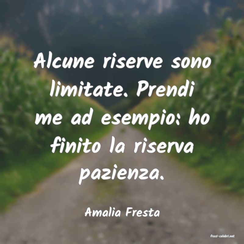 frasi di  Amalia Fresta
