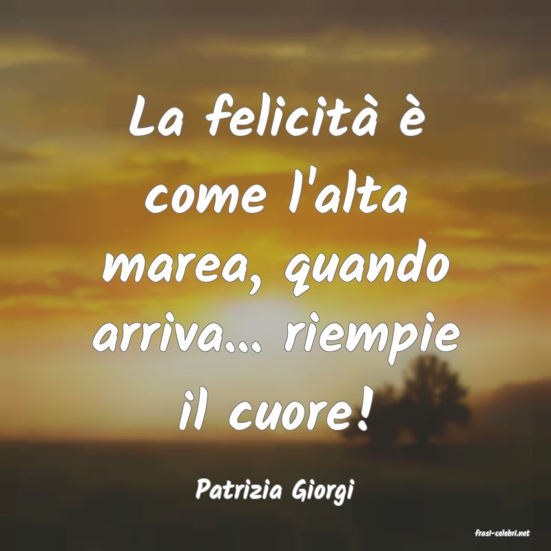 frasi di Patrizia Giorgi