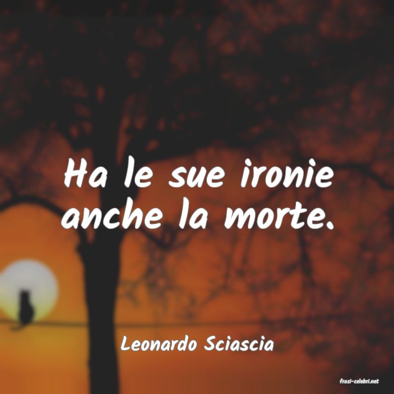 frasi di  Leonardo Sciascia
