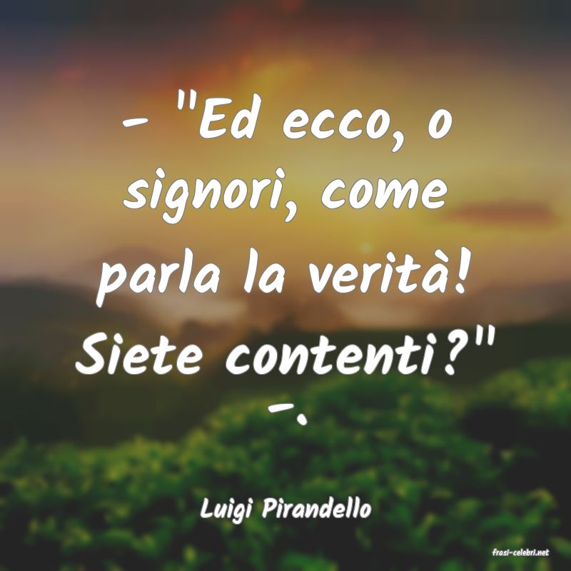 frasi di Luigi Pirandello