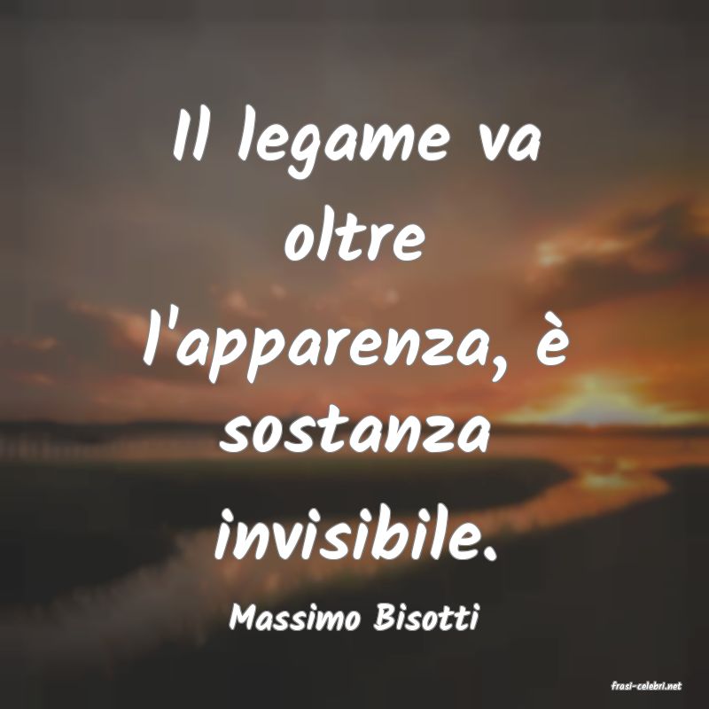frasi di  Massimo Bisotti
