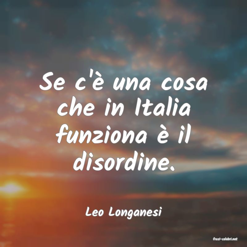 frasi di  Leo Longanesi
