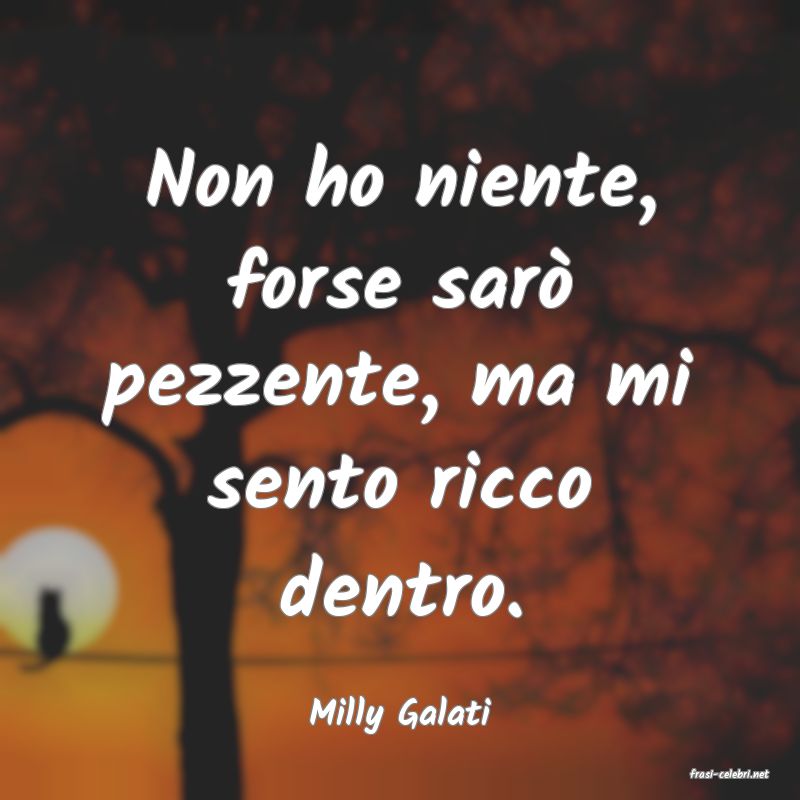 frasi di Milly Galati