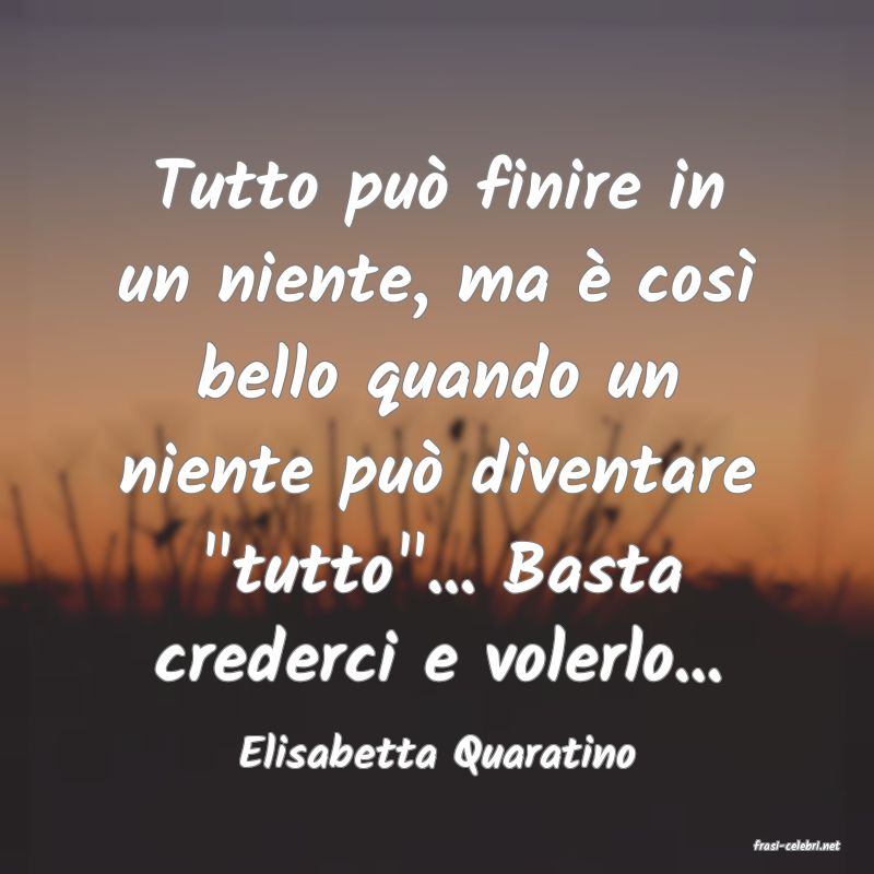 frasi di  Elisabetta Quaratino
