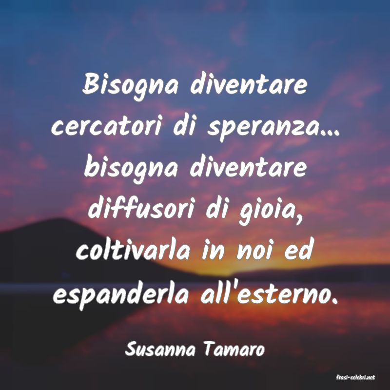 frasi di Susanna Tamaro