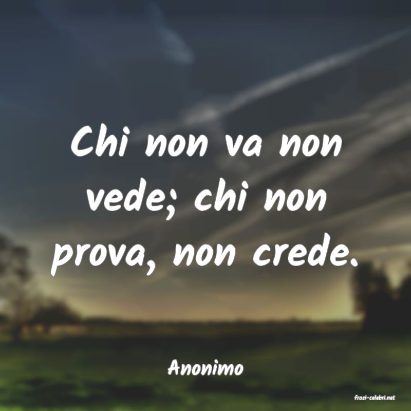 frasi di Anonimo