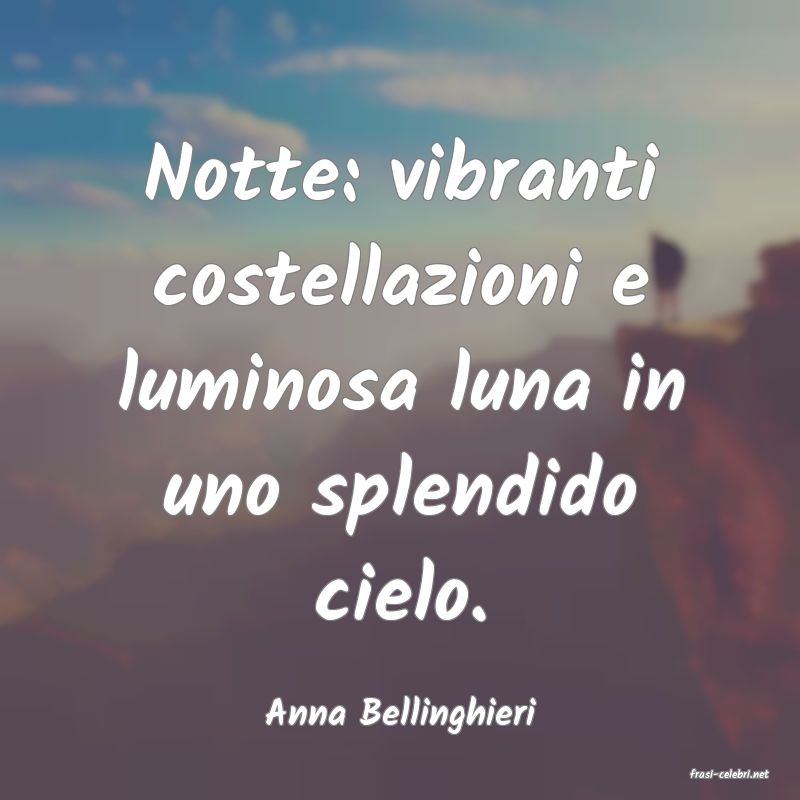 frasi di Anna Bellinghieri