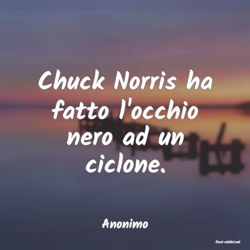 frasi di Anonimo