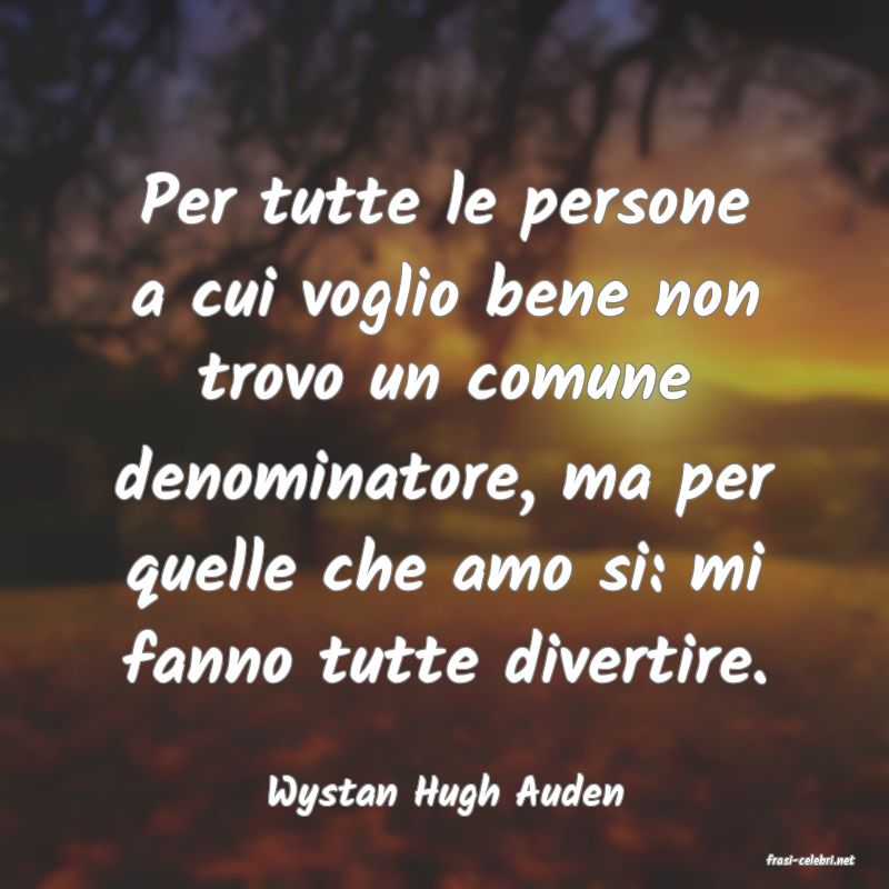 frasi di Wystan Hugh Auden