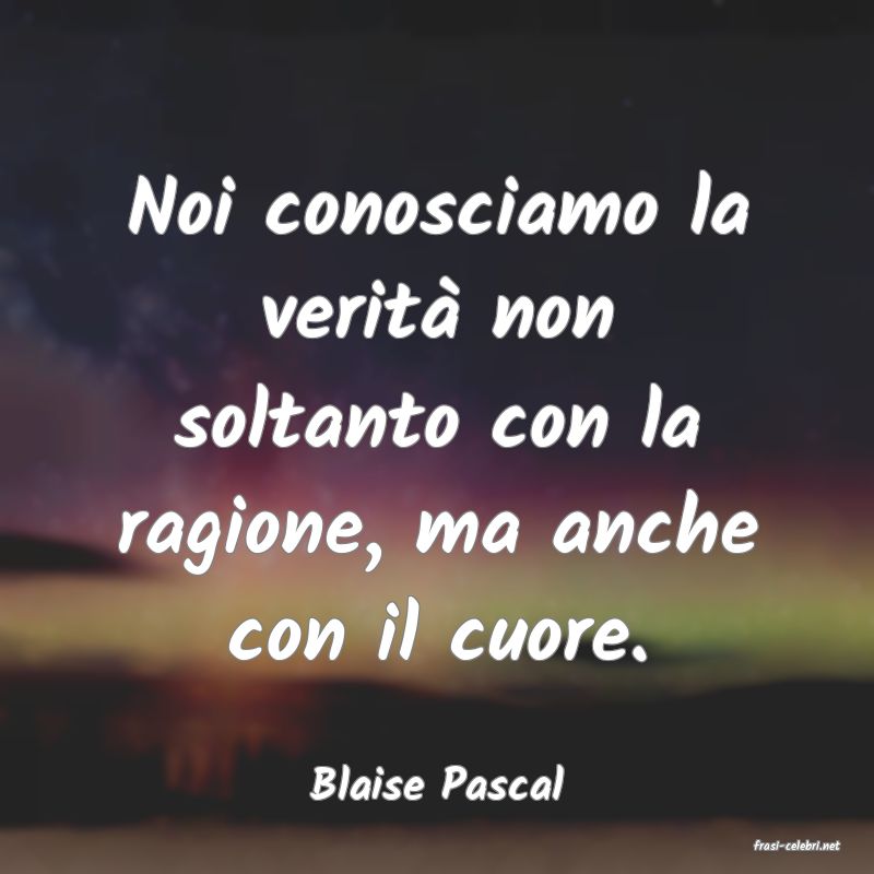 frasi di Blaise Pascal