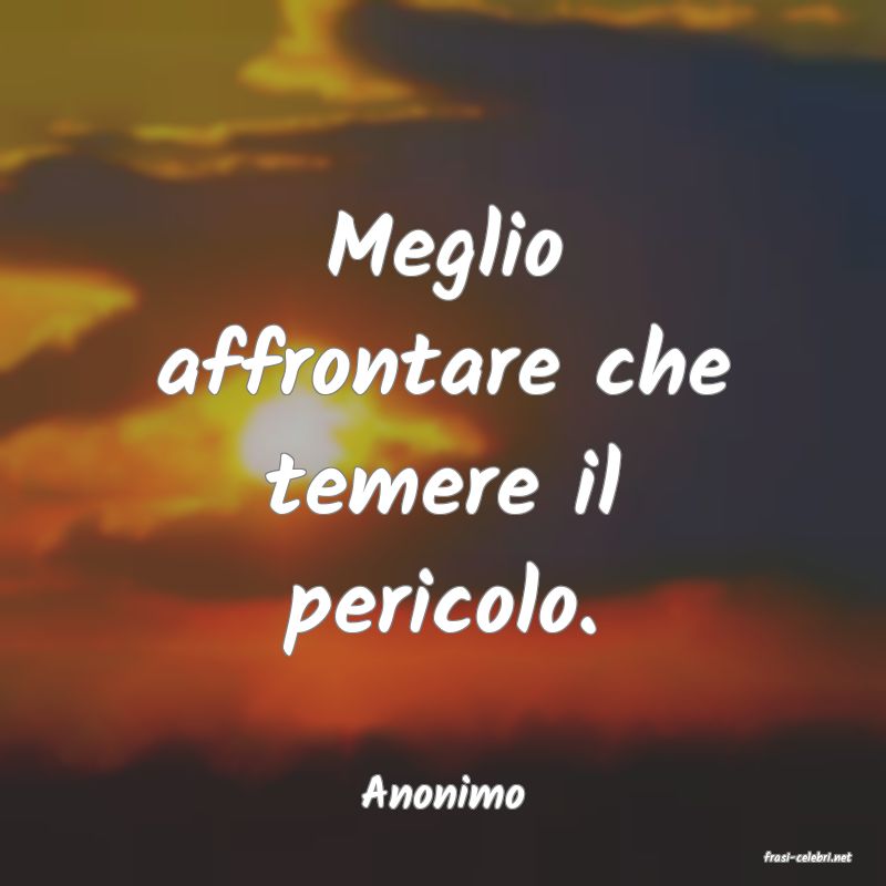 frasi di Anonimo