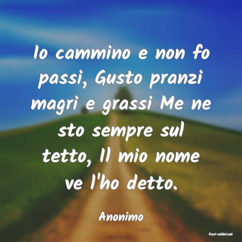 frasi di Anonimo