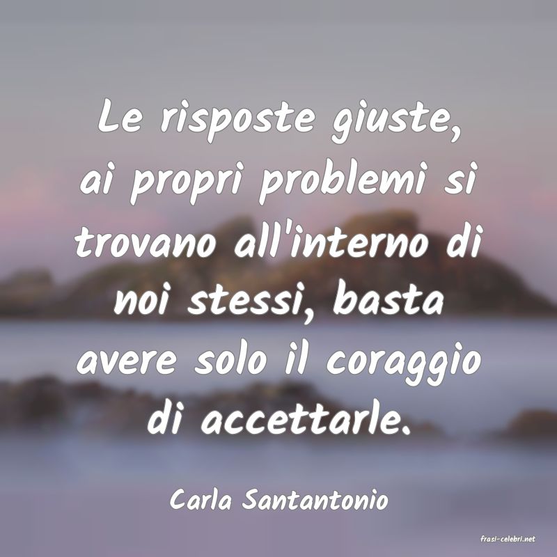 frasi di Carla Santantonio
