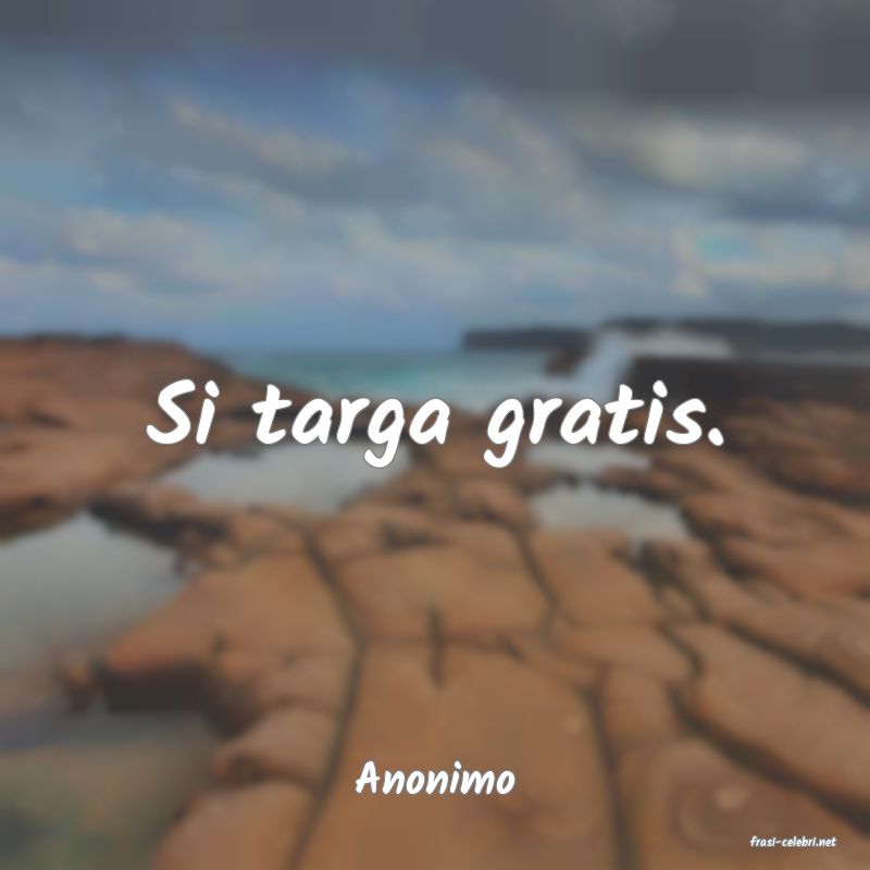 frasi di Anonimo