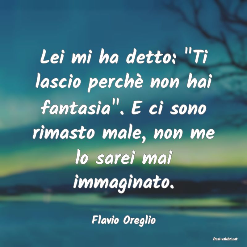 frasi di Flavio Oreglio